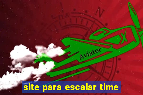 site para escalar time